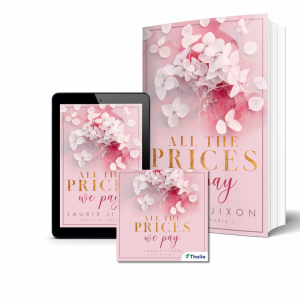 All the Prices we pay - Hearts of Paris 1 von Laurie Jixon