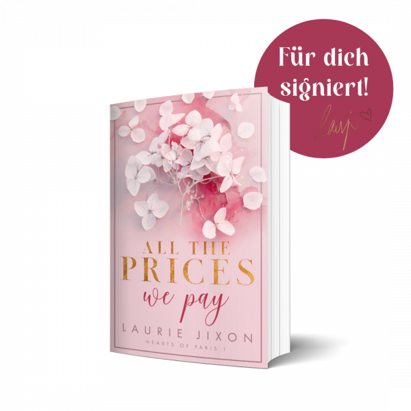 All the Prices We Pay - Hearts of Paris signiert