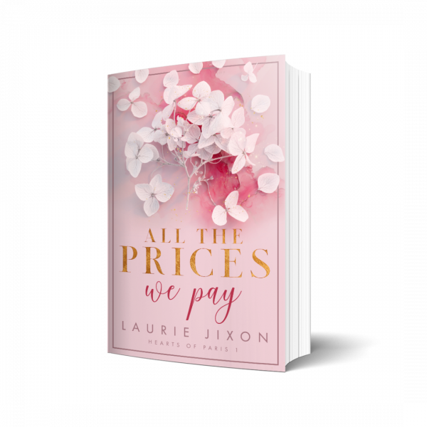 Laurie Jixon: All the prices we pay - Hearts of Paris 1