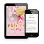 Tablet und Handy mit Hinweis auf Bonuskapitel zu All the Prices We Pay - Hearts of Paris von Laurie Jixon